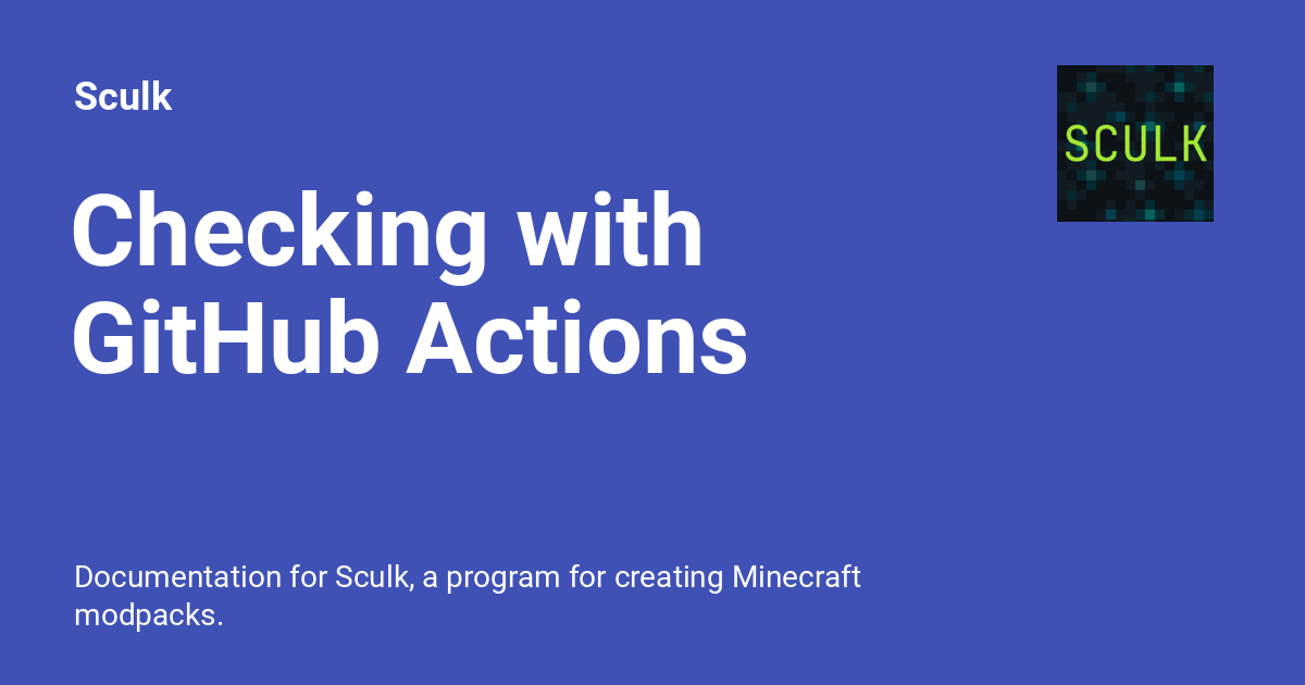 Checking with GitHub Actions - Sculk